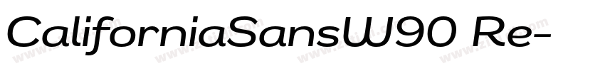 CaliforniaSansW90 Re字体转换 CaliforniaSansW90 Re字体转换